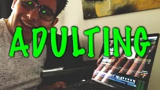 Im an ADULT NOW Daily Video