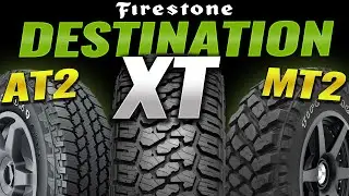 Firestone Destination XT, AT2 & MT2 Tires Comparison