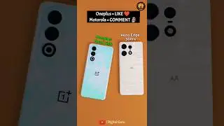 Oneplus Nord Ce 4 vs Motorola Edge 50 Pro 🔥 #shorts #oneplusnordce4 #motorolaedge50pro #oneplus