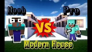 Noob vs Pro-Modern House