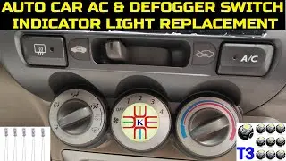 Auto Car AC & Defogger Switch Light Indication Replacement in Urdu/Hindi