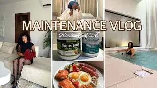 MAINTENANCE VLOG | Prioritizing Self Care | Being your own Dream Girl | silent vlog