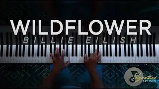 WILDFLOWER (Billie Eilish) Piano Cover | The Theorist
