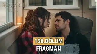 Rüzgarlı Tepe 150.Bölüm Fragmanı - Büyük Gelişmeler!