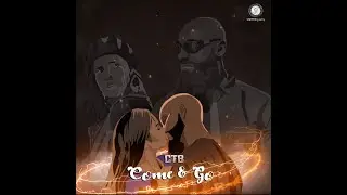 CTB - Come & Go  (Official Visualizer )