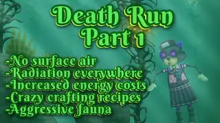 Attempting Subnautica's DEATH RUN Mod - Part 1