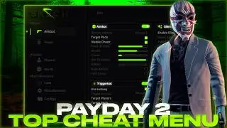 ^^The Best^^ Cheat Menu - For PayDay 2 | Greated Cheat For PayD2 | Many Functions | FREE Download