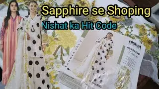 Sapphire and Nishat dresses| Sale price 25% off |Nishat sale 30% off
