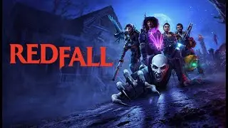 Redfall: Open world, FPS, Action Shooter, from Bethesda!