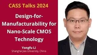 CASS Talks 2024 - Yongfu Li, Shanghai Jiao University, China - February 16, 2024