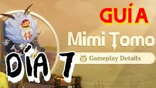 Día 7 - Mimi Tomo - Guía/Gameplay // GENSHIN IMPACT en ESPAÑOL