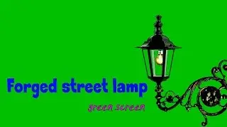 Forged street lamp  green screen HD1080 (Кованый уличный фонарь)