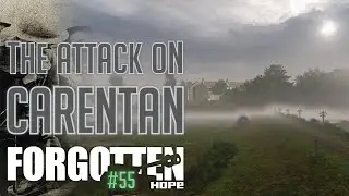 Forgotten Hope - #55 The Attack on Carentan /// Прохождение