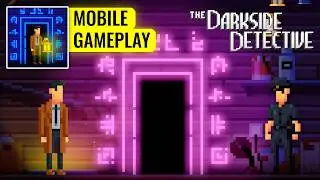 The Darkside Detective - Mobile Gameplay (Android) First Case Completed