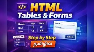 HTML Tables & Forms in Tamil 🔥 | Beginner Tutorial | Web Development Tamil