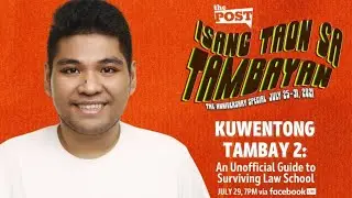#IsangTaonSaTambayan: Kuwentong Tambay 2