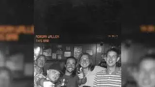 Morgan Wallen - This Bar (Audio Only)