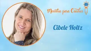 Cibele Holtz - Coach