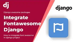 How to integrate fontawesome with django application in Hindi/Urdu