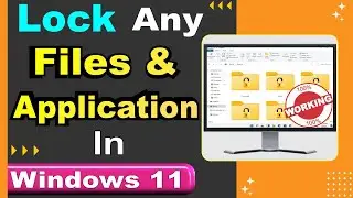 How To Lock Specific Folder And Apps Windows 11 in Hindi