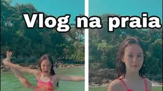 Vlog na praia