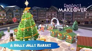 Project Makeover - 🎄 A Holly Jolly Market - Timed Makeover - Gameplay