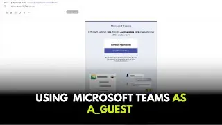 Using  Microsoft Teams as A_Guest