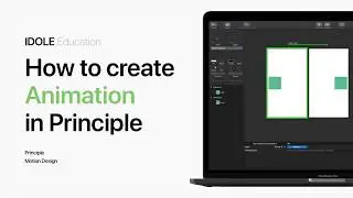 Введение в Motion дизайн. Знакомство с интерфейсом Principle. Создание простой анимации в Principle.