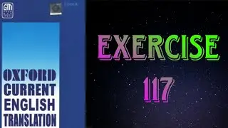 Oxford Current English Translation || Exercise - 117 || 9 Gems Knowledge