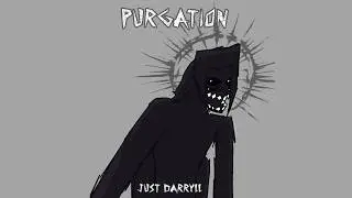 PURGATION - JUST DARRYLL
