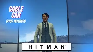 HITMAN | Mission: Cable Car | Situs Inversus