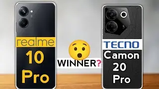 Tecno Camon 20 Pro vs realme 10 Pro : Which Phone is Best 🤔❓