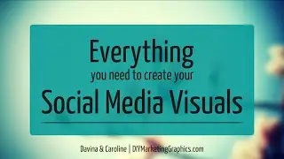 Visuals in Social Media - Everything you Need in One Magazine