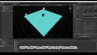 (Unity HDRP Tutorial #3) HDRP - DXR/Ray Tracing, how to enable and some tips.