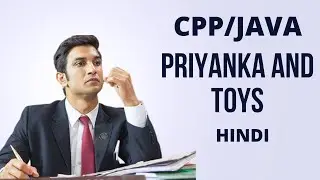 Priyanka and Toys Hackerrank in Hindi | Cpp/Java | 
