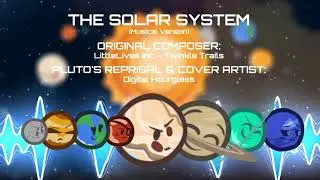 The Solar System (Musical Version) - Pluto's Reprisal Cover