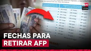 Retiro de AFP 2024: se revela el cronograma para empezar a solicitar retiros en línea