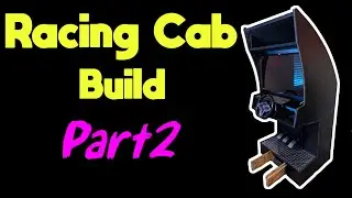 Racing Cabinet Build Part 2