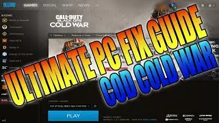 Ultimate Call Of Duty Black Ops Cold War PC FIX Guide | Crashes,Connection Issues,Dev Errors & More!