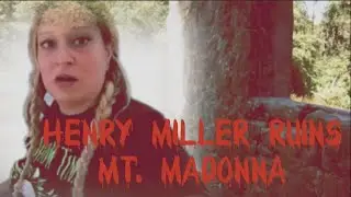 HENRY MILLER RUINS | LOOKING FOR THE FAIRY!!!!