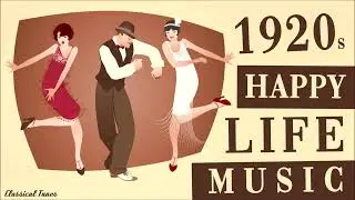 1920s Happy Life Music | When People Were Happy With Less