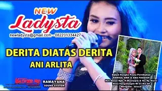 Ani Arlita-Derita Diatas Derita-New Ladysta-Kendang KY Ageng Ft Ramayana Audio Sound System