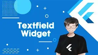 Tutorial Flutter #10 Textfield Widget [Pixel Dev Factory | 4K]