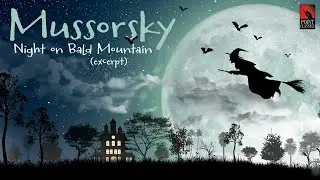 Mussorgsky: Night On Bald Mountain (excerpt)