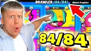 ICH HABE ES ENDLICH GESCHAFFT🏆! 84 von 84 BRAWLERn😱
