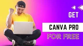 Full tutorial on how to get Canva pro for FREE for life