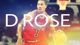 Derrick Rose - The Rose Return HD