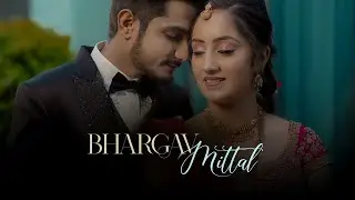 BHARGAV & MITTAL | WEDDING HIGHLIGHT | 2023