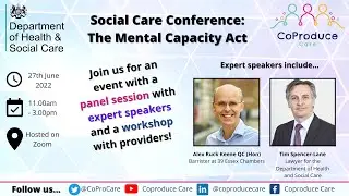 Social Care Conference: The Mental Capacity Act Consultation