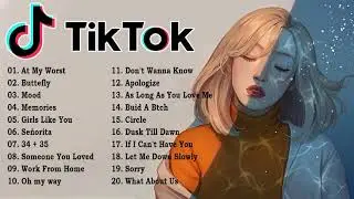Tiktok songs playlist that is actually good